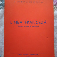 LIMBA FRANCEZĂ, MINISTERUL DE INTERNE, CULEGERE DE TEXTE DE SPECIALITATE, 1980