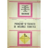 P. Bradeanu - Probleme si exercitii de mecanica teoretica (Editia: 1979)