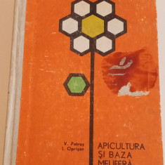 Apicultura și baza ei melifera - V. Petruș