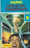 Cumpara ieftin Asimov - Sfarsitul eternitatii