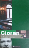 INDREPTAR PATIMAS-EMIL CIORAN, Humanitas