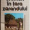 Drumuri in Tara Zarandului &ndash; I. Parva