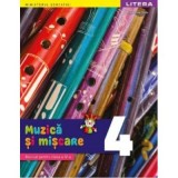 Muzica si miscare. Manual. Clasa a 4-a - Florentina Chifu