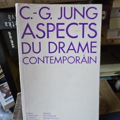 Aspects du drame contemporain - C.G. Jung foto
