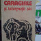 Ion Cazaban - Caragiale si interpretii sai (1985)
