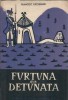 Furtuna sub detunata - Francisc Pacurariu | Roman Literatura Romana Clasic Editura de Stat 1957 Coperta Cartonata