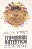 Itinerarii Artistice Mircea Popescu - Album Arta Meridiane 1981, Carte in Romana, Ghid Expozitii Pictura
