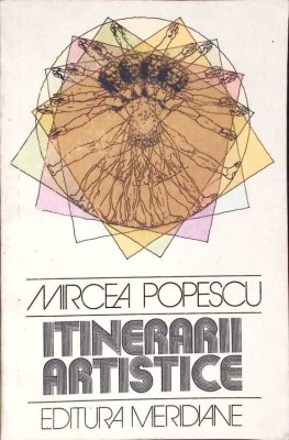 ITINERARII ARTISTICE-MIRCEA POPESCU-226628 foto