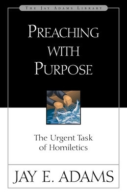 Preaching with Purpose: The Urgent Task of Homiletics foto