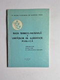 Baza tehnico-materială a unităților de alimentație publică &ndash; Aut. Coroamă Sextil; Bonoiu Vasile; Dr. Constantinescu Alexandru, 1972