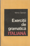 MARIA OPREAN - EXERCITII DE GRAMATICA ITALIANA