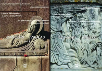 Cimitirul Bellu Ortodox &amp;amp; valorile de patrimoniu Cavouri (2 Volume) 400 ill. RAR foto