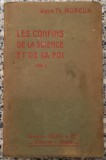 Les confins de la science et de la foi - Abbe Th. Moreux// volumul II