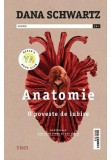 Cumpara ieftin Anatomie. O poveste de iubire, Trei