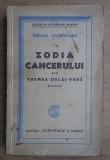 Mihail Sadoveanu - Zodia cancerului sau vremea Ducai-Voda (1929) princeps v. 1