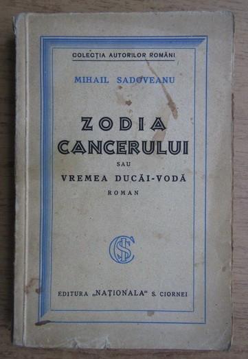 Mihail Sadoveanu - Zodia cancerului sau vremea Ducai-Voda (1929) princeps v. 1