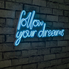 Decoratiune luminoasa LED, Follow Your Dreams, Benzi flexibile de neon, DC 12 V, Albastru