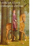 Domnisoara Christina - Mircea Eliade