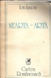 Nearta-arta Volumul 2 Ion Ianosi Editura Cartea Romaneasca 1985 Literatura Romana Clasa