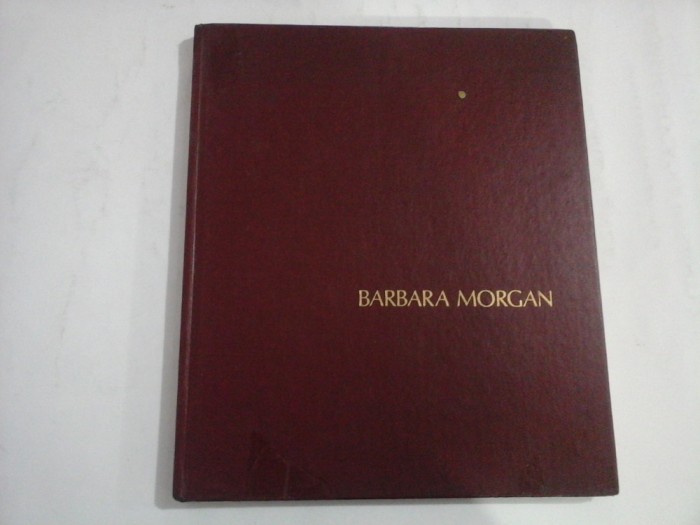 BARBARA MORGAN - A Morgan &amp; Morgan Monograph