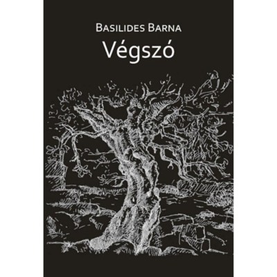 V&amp;eacute;gsz&amp;oacute; - Basilides Barna foto