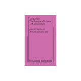 Love, Noel: The Letters and Songs of Noel Coward