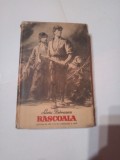 RASCOALA ~ LIVIU REBREANU