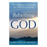 The Rebirthing of God