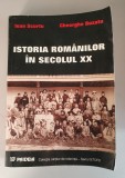 Ioan Scurtu - Istoria romanilor in secolul XX , 1999