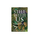 Still With Us: Voices of Sibling Suicide Loss Survivors