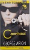 Cameleonul - George Arion - Carte