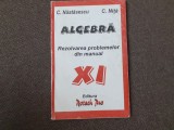 ALGEBRA REZOLVAREA PROBLEMELOR DIN MANUAL CLASA A XI A C NASTASESCU 1998