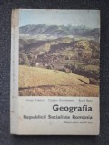 GEOGRAFIA REPUBLICII SOCIALISTE ROMANIA. Manual pentru clasa a IV-a - Tufescu