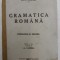 GRAMATICA ROMANA. ETIMOLOGIA SI SINTAXA de H. TIKTIN, EDITIA A III-A REVAZUTA DE I.A. CANDREA 1945