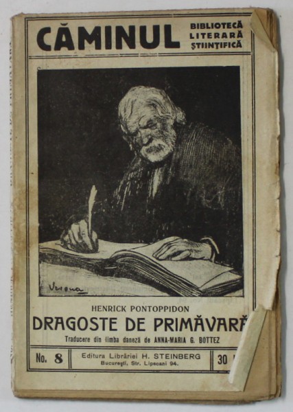 DRAGOSTE DE PRIMAVARA de HEINRICK PONTOPPIDON , BIBLIOTECA &#039; CAMINUL &#039; NO.8 , INTERBELICA