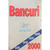Adrian Alexandru (red.) - Bancuri de nota 2000 (Editia: 2005)