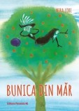 Cumpara ieftin Bunica din mar/Mira Lobe