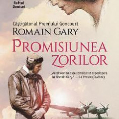 Promisiunea zorilor - Romain Gary