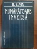 Numaratoare inversa- B. Elvin