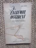 IN EXTREMUL OCCIDENT &ndash; MIHAI RALEA