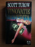 Scott Turow - Vinovatie dovedita