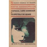 Kostas Assimakopulos - Copacul care danseaza. Clopotele de seara - 137304