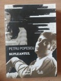Supleantul- Petru Popescu