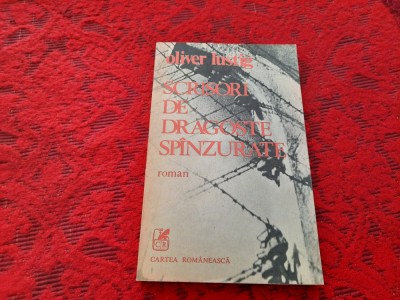 Scrisori De Dragoste Spinzurate - Oliver Lustig - Nuvele R2 foto