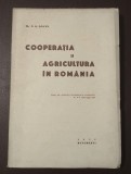 Dr. A. G. Gălan - Cooperația și agricultura &icirc;n Rom&acirc;nia (1937)