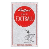 Bluffer's Guide to Football