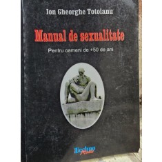 Manual de sexualitate - Ion Gheorghe Totoianu