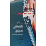Antologie din lirica franceza (editie bilingva) - 2006 - C. D. Zeletin (AP184)