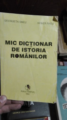 Mic dictionar de istoria romanilor &amp;amp;#8211; Georgeta Smeu foto