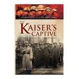 The Kaiser&#039;s Captive
